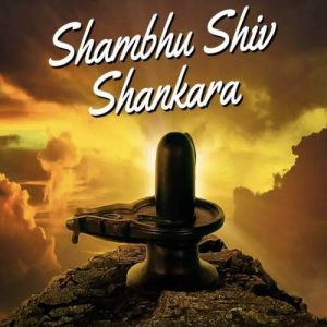 Shambhu Shiv Shankara (2023) Album Art