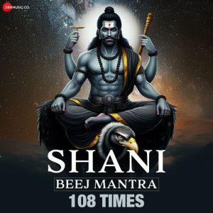 Shani Beej Mantra – 108 Times (2025) Album Art
