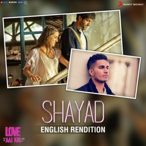 Shayad (English Rendition) (2020) Album Art