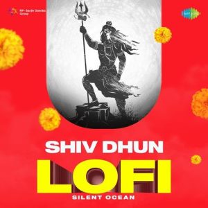Shiv Dhun – Lofi
