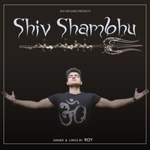Shiv Shambhu (2021) Album Art