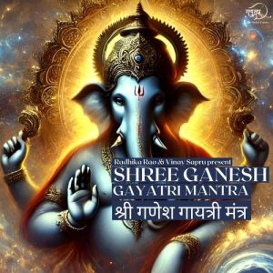 Shree Ganesh Gayatri Mantra – 108 Jaap