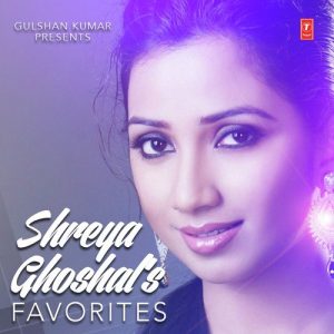 Shreya Ghoshal’S Favorites (2015) Album Art