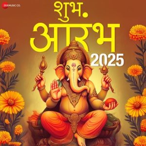 Shubh Aarambh 2025 (2024) Album Art