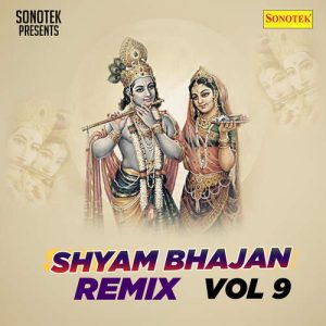 Shyam Bhajan Remix Vol 9 (1991) Album Art