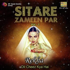 Sitare Zameen Par – Rekha “Dil Cheez Kya Hai” Vol. 1 (2013) Album Art