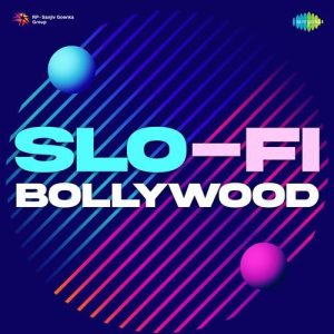 Slo-Fi Bollywood (2023) Album Art