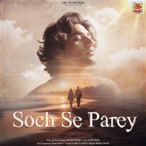 Soch Se Parey