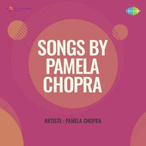 Songs By Pamela Chopra (2012) Album Art
