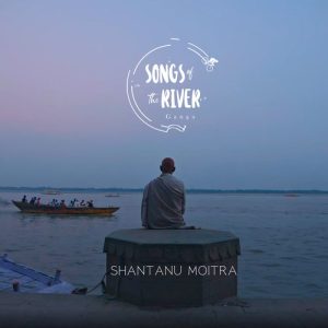 Songs Of The River – Ganga (2022) Album Art