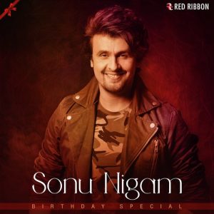 Sonu Nigam Birthday Special (2019) Album Art
