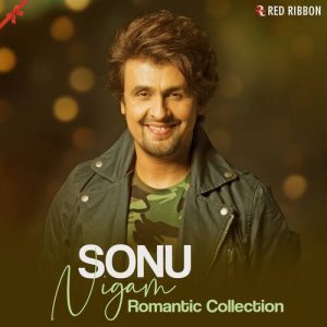 Sonu Nigam Romantic Collection (2022) Album Art