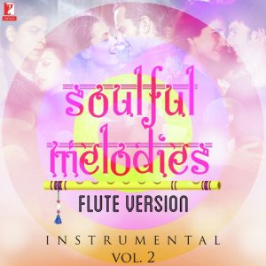 Soulful Melodies – Flute Version (Vol. 2) (2019) Album Art