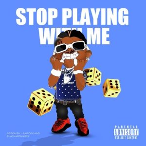 Stop Playing With Me (2021) Album Art