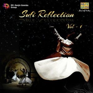 Sufi Reflection Vol -1 (2013) Album Art