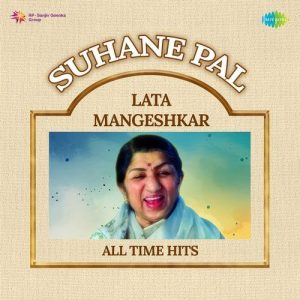 Suhane Pal – Lata Mangeshkar All Time Hits