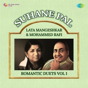 Suhane Pal – Lata Mangeshkar & Mohammed Rafi Romantic Duets Vol 1