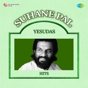 Suhane Pal – Yesudas Hits