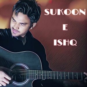 Sukoon-E-Ishq (2020) Album Art