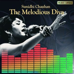 Sunidhi Chauhan – The Melodious Diva (2014) Album Art