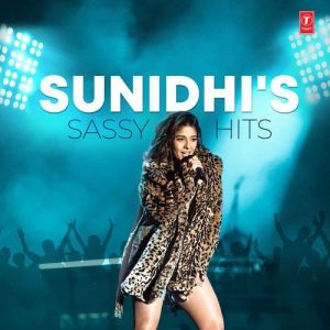 Sunidhi’s Sassy Hits (2024) Album Art