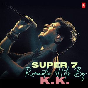 Super 7 Romantic Hits By K.K. (2024) Album Art