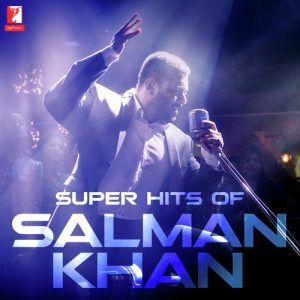 Super Hits of Salman Khan (2018) Album Art