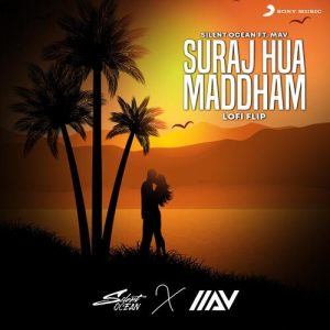 Suraj Hua Maddham (Lofi Flip) (2023) Album Art