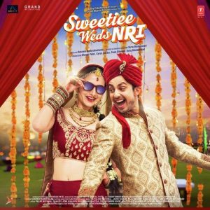 Sweetiee Weds NRI (2017) Album Art