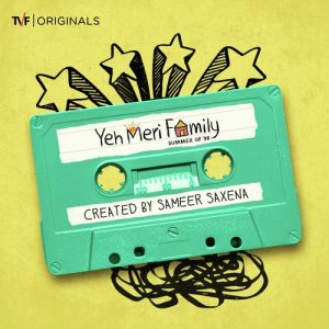 TVF’s Yeh Meri Family (2018) Album Art