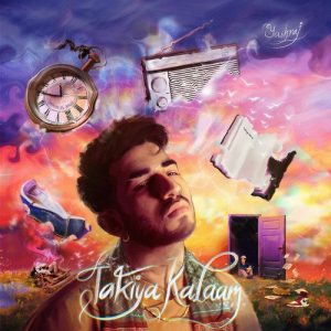 Takiya Kalaam (2022) Album Art