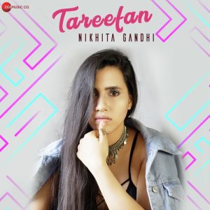 Tareefan by Nikhita Gandhi (2019) Album Art