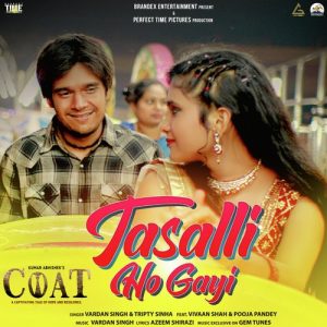 Tasalli Ho Gayi