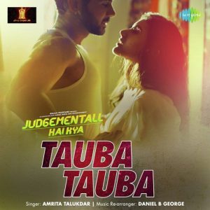 Tauba Tauba – Judgementall Hai Kya (2019) Album Art