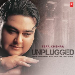 Tera Chehra – Unplugged (2023) Album Art