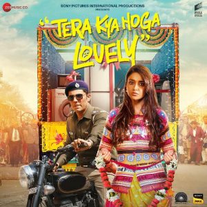 Tera Kya Hoga Lovely (2024) Album Art