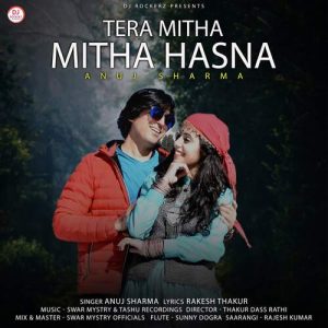 Tera Mitha Mitha Hasna (2021) Album Art