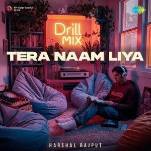 Tera Naam Liya – Drill Mix (2024) Album Art