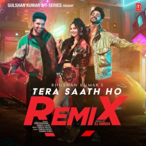 Tera Saath Ho Remix (2023) Album Art
