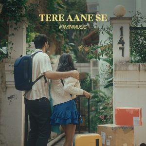 Tere Aane Se – 1 Min Music