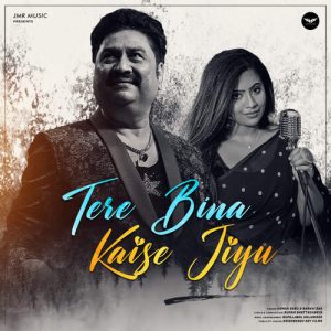 Tere Bina Kaise Jiyu (2021) Album Art