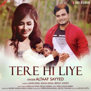 Tere Hi Liye (2018) Album Art