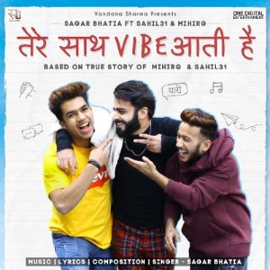 Tere Saath Vibe Aati Hai (feat. Sahil31 & MihirG) (2021) Album Art