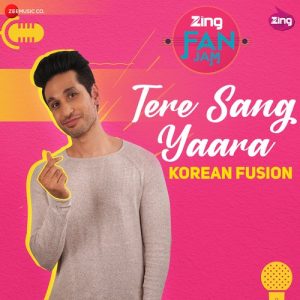 Tere Sang Yaara – Korean Fusion (2021) Album Art