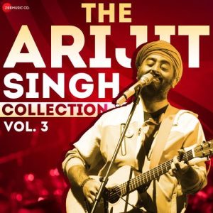The Arijit Singh Collection Vol.3 (2025) Album Art