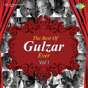 The Best Of Gulzar Ever Vol. – 1 (2015) Album Art