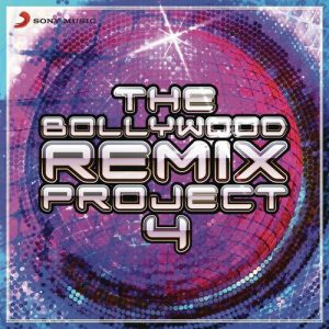 The Bollywood Remix Project, 4 (2015) Album Art