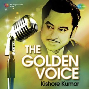 The Golden Voice – Kishore Kumar