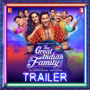 The Great Indian Family Trailer