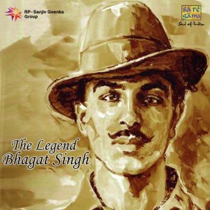 The Legend – Bhagat Singh